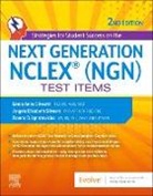 Ignatavicius Donna D., Silvestri Angela, Silvestri Linda Anne - Strategies for Student Success on the Next Generation NCLEX® (NGN) Test Items