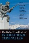 Kevin Jon (Professor of International Law Heller, Kevin Jon Heller, Heller Kevin Jon, Frédéric Mégret, Sarah MH Nouwen, Jens David Ohlin... - Oxford Handbook of International Criminal Law