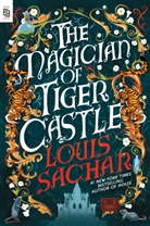 Louis Sachar - The Magician of Tiger Castle