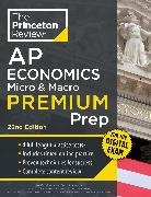 The Princeton Review - Princeton Review AP Economics Micro & Macro Premium Prep, 22nd Edition