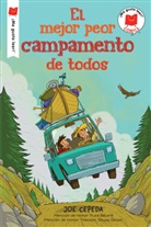 Joe Cepeda - El mejor peor campamento de todos