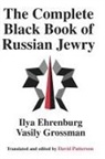 Ilya Grossman Ehrenburg, Vasily Grossman - Complete Black Book of Russian Jewry