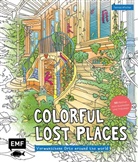 Tannaz Afschar Kaboli - Colorful Lost Places - Verwunschene Orte around the world