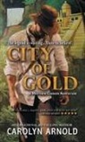 Carolyn Arnold - City of Gold