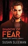 Susan Sleeman - Shadow of Fear
