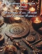Daniela Granados - Archangel Pendulum Therapy