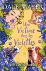 Dale Mayer - Une Victimes dans les Violettes