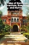 Kiran Kumar Singh - 18 Tales of Romance, Adventure, Suspense and Humor