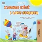 Shelley Admont, Kidkiddos Books, Danny Shmuilov - I Love Summer (French English Bilingual Children's Book)