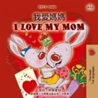 Shelley Admont, Kidkiddos Books - I Love My Mom (Chinese Traditional English Bilingual Book for Kids)