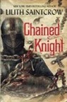Lilith Saintcrow - Chained Knight