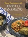Sonia Ortiz - Recetas Para Entretener Al Estilo Panameño
