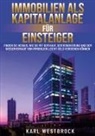 Karl Westbrock - Immobilien als Kapitalanlage für Einsteiger