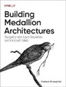 Piethein Strengholt, Piethein Strengholt - Building Medallion Architectures