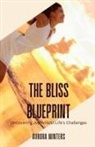 Aurora Winters - The Bliss Blueprint