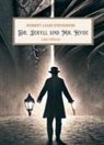 Robert Louis Stevenson - R. L. Stevenson: Der seltsame Fall des Dr. Jekyll und Mr. Hyde. Vollständige Neuausgabe