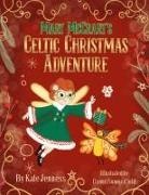 Kate Jenness, Laura Ross - Mary McCrary's Celtic Christmas Adventure