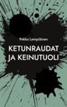 Pekka Lempiäinen - Ketunraudat ja keinutuoli