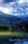 Nina Nell - Euphoria Band 1 - Das Spiel der Götter