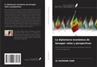 Ousmane Sane - La diplomacia económica de Senegal: retos y perspectivas