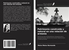 Maíra Matos Normande - Patrimonio construido y natural en una relación de armonía