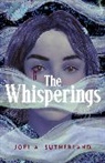 Joel A Sutherland, Joel A. Sutherland, Sutherland Joel A. - The Whisperings