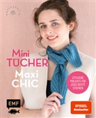 Sandra Groll, Lisa Kirchhoff, Marisa Nöldeke - Mini-Tücher - Maxi-Chic | Stricken mit @maschenfein