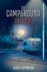 Duane Hoffmeyer - The Campground Killer