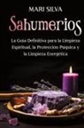Mari Silva - Sahumerios