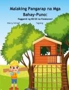 Marcy Schaaf - Malaking Pangarap na Mga Bahay-Puno