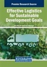 Erkut Akkartal, Filiz M¿zrak - Effective Logistics for Sustainable Development Goals