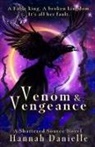 Hannah Danielle - Venom & Vengeance