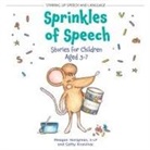 Meagan Honigman, Cathy Krcevinac - Sprinkles of Speech