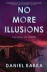 Daniel Babka - No More Illusions