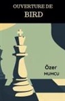 Özer Mumcu - Ouverture de Bird