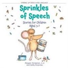 Meagan Honigman, Cathy Krcevinac - Sprinkles of Speech