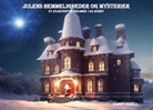Karin Ordell - Julens hemmeligheder og mysterier