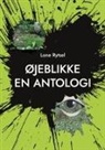 Lone Rytsel, Bogforlaget i Sandvig Sandvig, Sandvig Folkeoplysning Sandvig - Øjeblikke