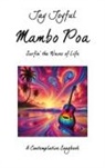 Jay Joyful - Mambo Poa - Surfin' the Waves of Life