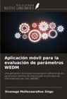 Sivanaga MalleswaraRao Singu - Aplicación móvil para la evaluación de parámetros WEDM