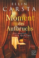 Ellin Carsta - Moment des Aufbruchs