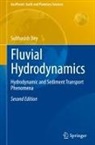 Subhasish Dey - Fluvial Hydrodynamics