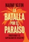 Klein Naomi - La Batalla Por El Paraiso
