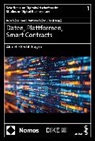 Fabian Bösch, Simon Laimer, Anne-Chr Mittwoch, Anne-Christin Mittwoch, Thomas Müller - Daten, Plattformen, Smart Contracts