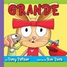 Rich Davis, Darcy Pattison - Grande