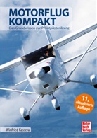 Winfried Kassera - Motorflug kompakt