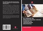 Andrzej Zielinski - Os sistemas de telecomunicações móveis mudaram as comunicações electrónicas