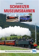 Cyrill Seifert - Schweizer Museumsbahnen