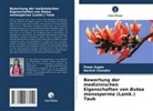 Naresh Chandra, Pooja Gupta - Bewertung der medizinischen Eigenschaften von Butea monosperma (Lamk.) Taub