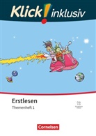 Klick! Erstlesen - Grundschule/Förderschule - Klick! inklusiv: Themenhefte für Lernende mit Förderbedarf - 1.-4. Schuljahr